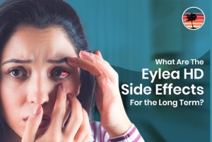 Common Eylea HD Side Effects For the Long Term